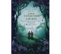 Love Conquers Courts: Tales of Mateo & Sebastain (The Royal Prince Series)