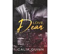 Love, Dean: A dark age gap best friends dad romance: 1 (The Ruin Me Series)