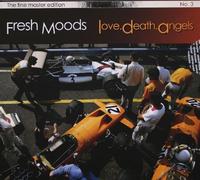 Love Death Angels by Fresh Moods (2013-08-03)