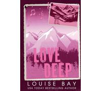 Love Deep (Colorado Club Billionaires)