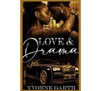 Love & Drama (Love & Drama Trilogy)