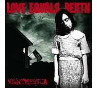 Love Equals Death - Nightmerica [Vinilo]