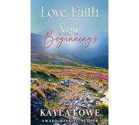 Love, Faith & New Beginnings (2) (Christian Faith & Love)