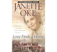 Love Finds a Home: 8 (Love Comes Softly)