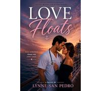 Love Floats: Two Hearts, One Voyage