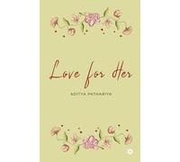 Love for Her: Can't Stop Loving You.