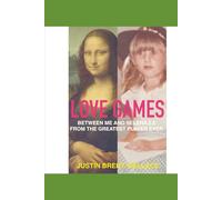 Love Games: Between Me and Selena 2.0 From the Greatest Player Ever