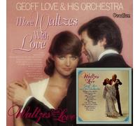 Love,Geoff - Waltzes With Love/More Waltzes...