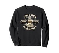 Love God Drink Coffee Read Books Christian Book Lover Sudadera