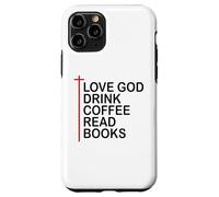 Love God Drink Coffee Read Books Lover Christian Jesus Cross Carcasa para iPhone 11 Pro