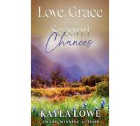 Love, Grace & Second Chances (3) (Christian Faith & Love)