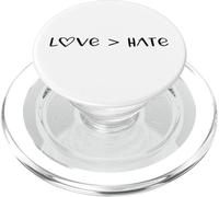 Love Greater Is Than Hate Sign Love Equality Love Wins Heart PopSockets PopGrip para MagSafe