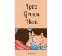 Love Grows Here