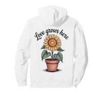 Love Grows Here - Maceta de Girasol con Cita inspiradora Sudadera con Capucha