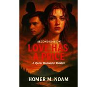 LOVE HAS A PRICE: A QUEER ROMANTIC THRILLER