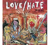 Love/Hate - Blackout In The Red Room