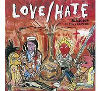Love/Hate - Blackout In The Red Room