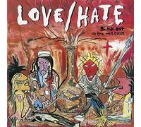 Lovehate - Blackout In The Red Room
