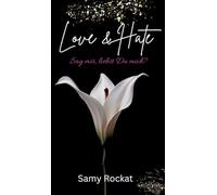 Love & Hate: Sag mir, liebst Du mich?: 1