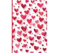 Love Hearts College Ruled Lined 6 x 9 Soft Cover 100 page Notebook with Heart Embellishments On Each Page: A Thoughtful Valentine’s or Galentine's Day Gift for Someone You Love