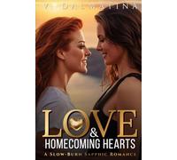 Love & Homecoming Hearts: A Slow-Burn Sapphic Romance