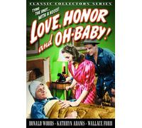 Love, Honor and Oh-Baby! (DVD) (1940) (All Regions) (NTSC) (US Import)