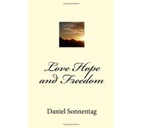 Love Hope And Freedom