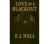 Love In A Blackout