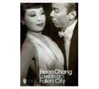 Love In A Fallen City (ebook)