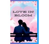 Love in Bloom