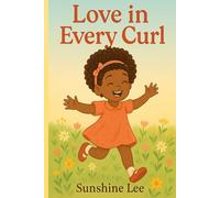 Love in Every Curl