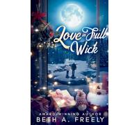 Love In Full Wick