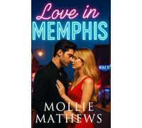 Love in Memphis: Rockstar marriage of convenience, fake marriage, opposites attract romance