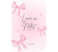 Love in Notes