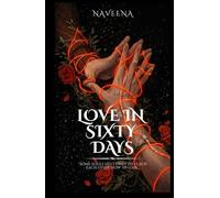LOVE IN SIXTY DAYS: Some souls meet only to teach each other how to lose.