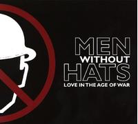 Love In The Age Of War by Men Without Hats (2012-06-05)