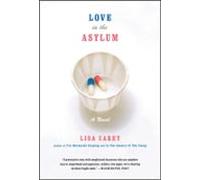 Love In The Asylum (ebook)