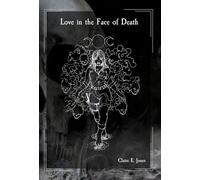 Love in the Face of Death (The Threads of Destiny)