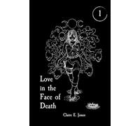 Love in the Face of Death (The Threads of Destiny)