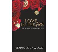 Love in the Heir: The Siblings of Heir: Second Gen