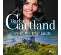 Love In The Highlands (barbara Cartlands Pink Collection 2) (audiolibr