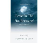 Love in the ''In-Between"-Unspoken Words