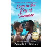 Love in the Key of Summer: A Love Set in Summer novel