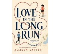 Love in the Long Run: A Sapphic Romantic Comedy