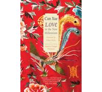 Love in the New Millennium (The Margellos World Republic of Letters)