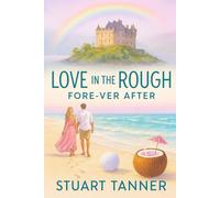 Love in the rough: Fore-ever after book 2: 1