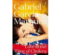 [Love in the Time of Cholera] (By: Gabriel Garcia Marquez) [published: March, 2014]