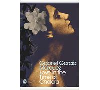 Love in the Time of Cholera: Gabriel Garcia Marquez (Penguin Modern Classics)