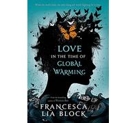 Love in the Time of Global Warming