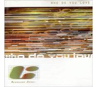 Love Inc. - Who Do You Love